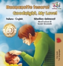 Buonanotte tesoro! Goodnight, My Love! : Italian English Bilingual - Book