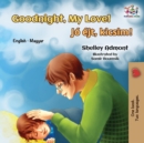 Goodnight, My Love! : English Hungarian - Book
