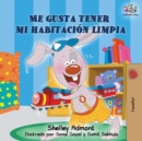 Me gusta tener mi habitaci?n limpia : Spanish Edition - Book