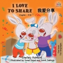 I Love to Share : English Chinese Mandarin - Book