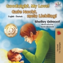 Goodnight, My Love! : English German Bilingual Book - Book