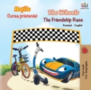 The Wheels The Friendship Race (Romanian English Bilingual Book) - Book