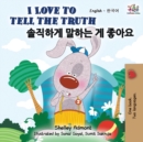 I Love to Tell the Truth (English Korean Bilingual Book) - Book