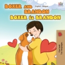 Boxer and Brandon (English Hungarian Bilingual Book) - Book
