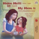 Meine Mutti ist toll My Mom is Awesome : German English Bilingual Book - Book