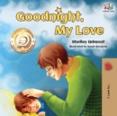 Goodnight, My Love! : Children's Bedtime Story - Book