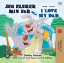 I Love My Dad : Danish English Bilingual Edition - Book