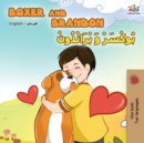 Boxer and Brandon (English Arabic Bilingual Book) - Book