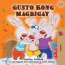 Gusto Kong Magbigay : I Love to Share - Tagalog (Filipino) edition - Book