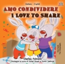 Amo condividere I Love to Share : Italian English Bilingual Book - Book