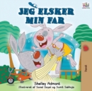 Jeg elsker min far : I Love My Dad (Danish Edition) - Book