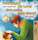 Goodnight, My Love! (English Portuguese Bilingual Book - Portugal) - Book