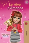 Le r?ve d'Amanda : Amanda's Dream - French edition - Book