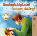 Goodnight, My Love! (English Swedish Bilingual Children's Book) - Book