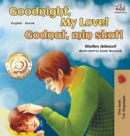 Goodnight, My Love! (English Danish Bilingual Book) - Book
