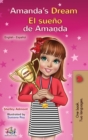Amanda's Dream El sueno de Amanda : English Spanish Bilingual Book - Book