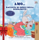 Amo... (Holiday Edition) Raccolta di favole della buonanotte : I Love to... bedtime collection (Italian Edition) - Book