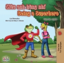 Being a Superhero (Vietnamese English Bilingual Book) - Book