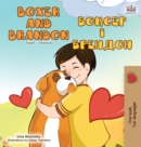 Boxer and Brandon (English Ukrainian Bilingual Book) - Book