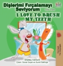 I Love to Brush My Teeth (Turkish English Bilingual Book) - Book