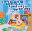 I Love to Keep My Room Clean (English Punjabi Bilingual Book -Gurmukhi) - Book