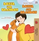 Boxer and Brandon (German English Bilingual Book for Kids) - Book