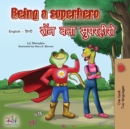 Being a Superhero (English Hindi Bilingual Book) - Book