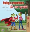 Being a Superhero (English Hindi Bilingual Book) - Book
