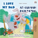 I Love My Dad (English Bulgarian Bilingual Book) - Book