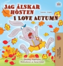 I Love Autumn (Swedish English Bilingual Book for Children) - Book
