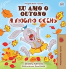 I Love Autumn (Brazilian Portuguese Russian Bilingual Book) - Book