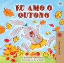 I Love Autumn (Brazilian Portuguese children's books) : Portuguese edition - Brazil - Book