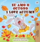 I Love Autumn (Portuguese English Bilingual Book for kids) : Brazilian Portuguese - Book