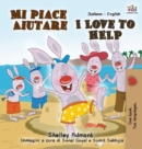 Mi piace aiutare I Love to Help : Italian English Bilingual Book - Book