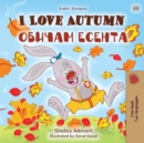 I Love Autumn (English Bulgarian Bilingual Book for Children) - Book