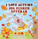 I Love Autumn (English Danish Bilingual Book for Kids) - Book