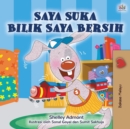 I Love to Keep My Room Clean (Malay Children's Book) - Book