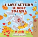 I Love Autumn (English Romanian Bilingual Book for Children) - Book