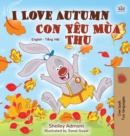 I Love Autumn (English Vietnamese Bilingual Book for Children) - Book