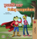 Being a Superhero (Punjabi English Bilingual Book for Kids -India) : Punjabi Gurmukhi - Book