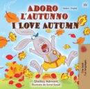 I Love Autumn (Italian English Bilingual Children's Book) - Book