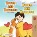 Boxer and Brandon (English Swedish Bilingual Book for Kids) - Book