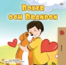 Boxer and Brandon (Swedish Children's Book) - Book