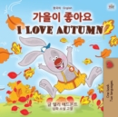 I Love Autumn (Korean English Bilingual Children's Book) - Book
