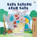 I Love My Dad (Malay Book for Children) - Book