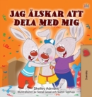 I Love to Share (Swedish Children's Book) - Book