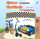 The Wheels -The Friendship Race (Danish English Bilingual Children's Books) - Book