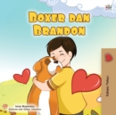Boxer and Brandon (Malay Book for Kids) - Book