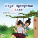 Let's play, Mom! (Turkish Book for Kids) - Book