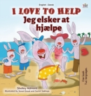 I Love to Help (English Danish Bilingual Children's Book) - Book